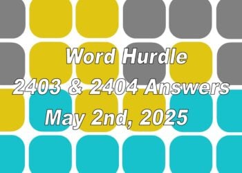 ‘Wordle’ Answer Today 1413 May 2nd 2025 – Hints and Solution (5/2/25)