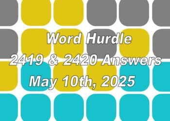 ‘Wordle’ Answer Today 1421 May 10th 2025 – Hints and Solution (5/10/25)