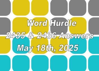 ‘Wordle’ Answer Today 1429 May 18th 2025 – Hints and Solution (5/18/25)