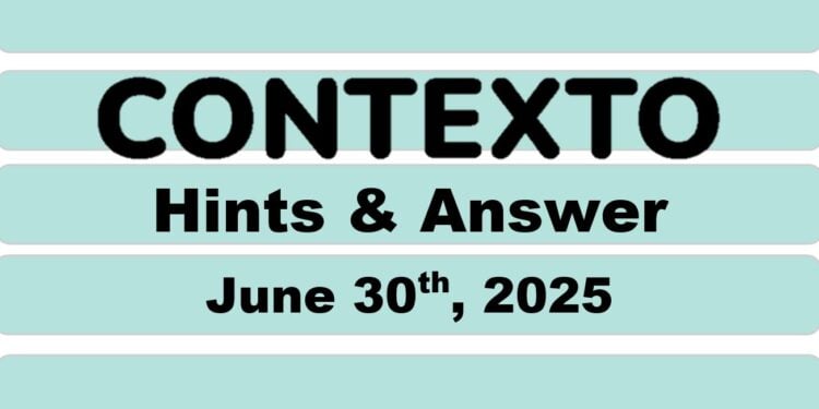 Daily Contexto 1016 - June 30th 2025