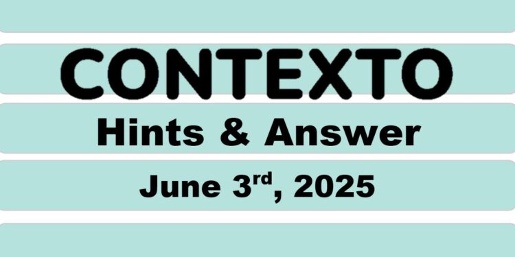 Daily Contexto 988 - June 3rd 2025
