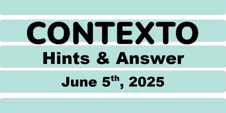 Daily Contexto 990 - June 5th 2025