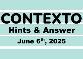 ‘Wordle’ Answer Today 1448 June 6th 2025 – Hints and Solution (6/6/25)