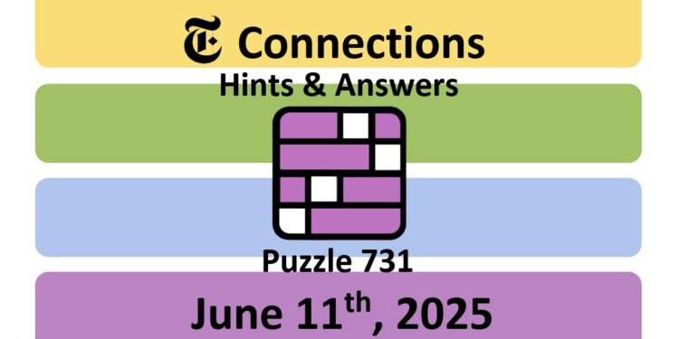 Daily NYT Connections 731 Answers - 11th June 2025