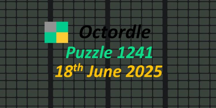 Daily Octordle 18th June 2025 Answers Today 1241