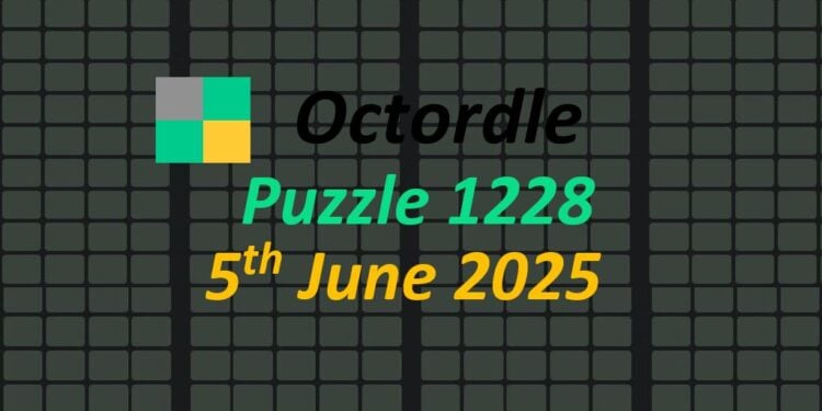 Daily Octordle 5th June 2025 Answers Today 1228