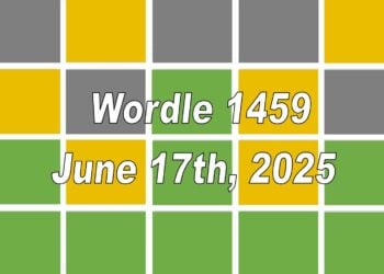 ‘Wordle’ Answer Today 1459 June 17th 2025 – Hints and Solution (6/17/25)