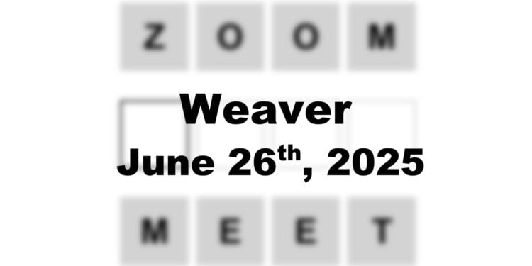 Weaver Answer - 26th June 2025