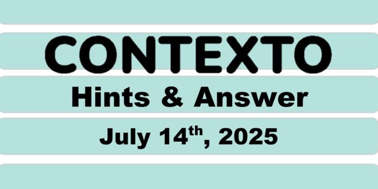 Daily Contexto 1030 - July 14th 2025