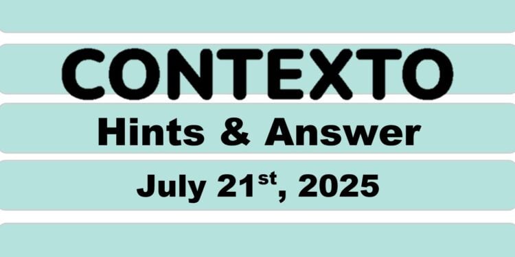 Daily Contexto 1037 - July 21st 2025
