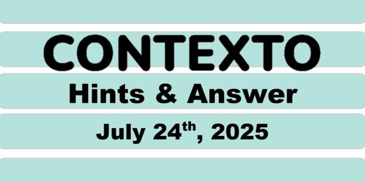 Daily Contexto 1040 - July 24th 2025