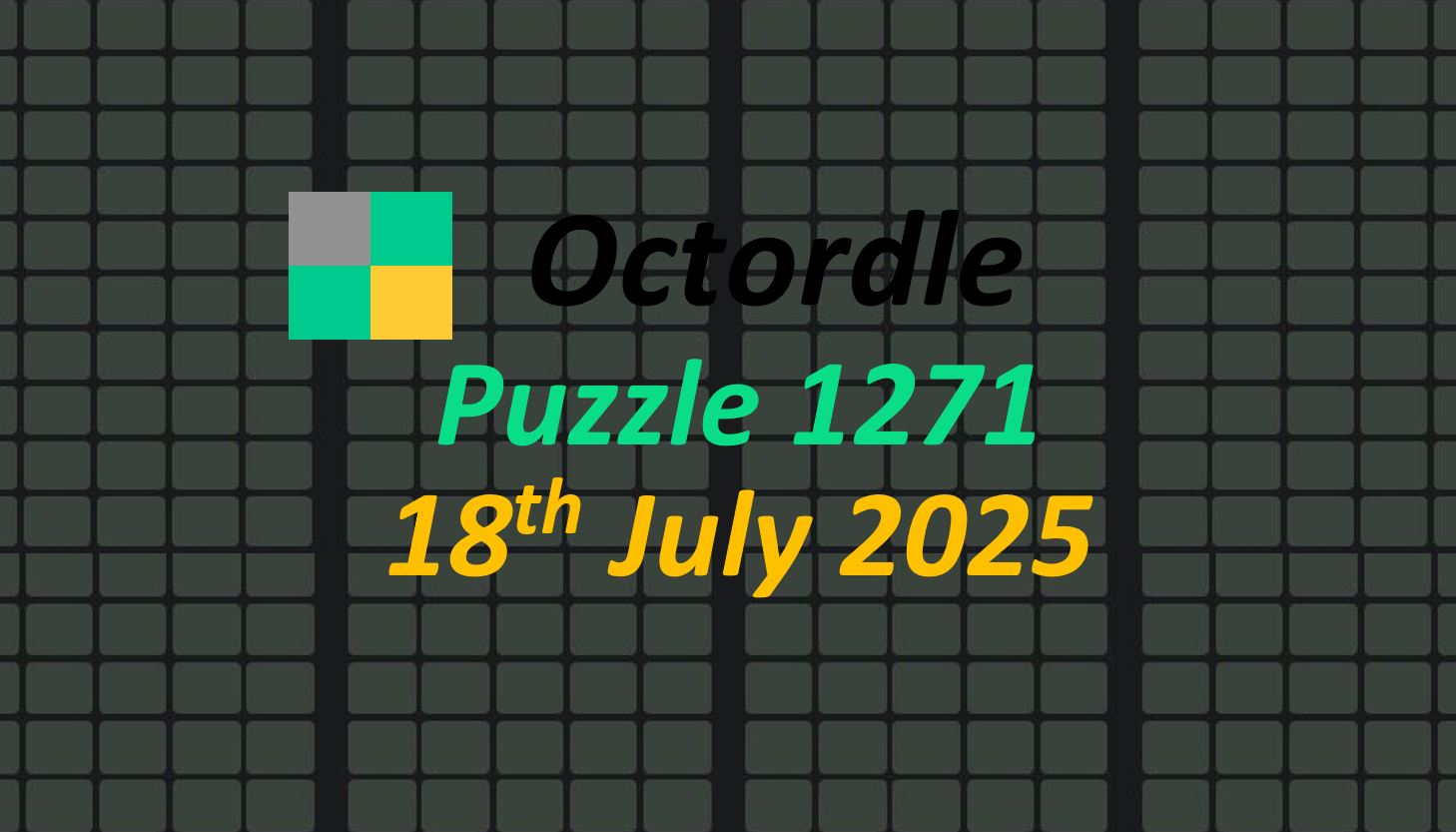 ‘Wordle’ Answer Today 1490 July 18th 2025 – Hints and Solution (7/18/25)