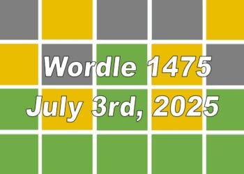 ‘Wordle’ Answer Today 1475 July 3rd 2025 – Hints and Solution (7/3/25)