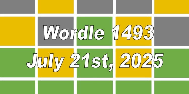 Daily Wordle 1493 - 21st July 2025