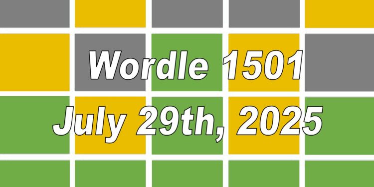 Daily Wordle 1501 - 29th July 2025
