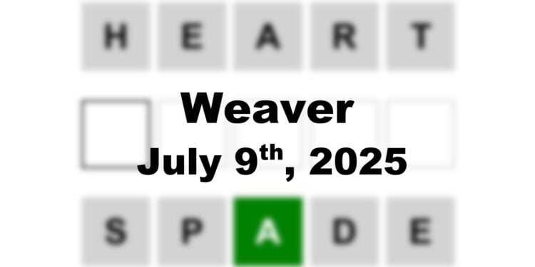Weaver Answer - 9th July 2025
