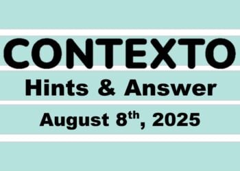 ‘Wordle’ Answer Today 1511 August 8th 2025 – Hints and Solution (8/8/25)