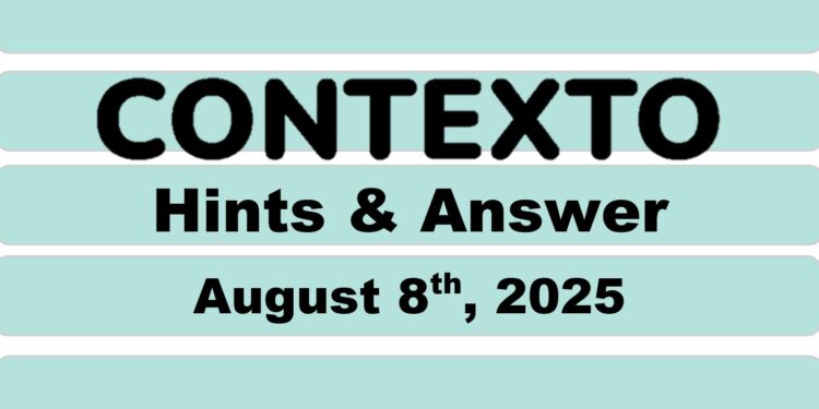Daily Contexto 1055 - August 8th 2025