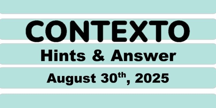 Daily Contexto 1077 - August 30th 2025