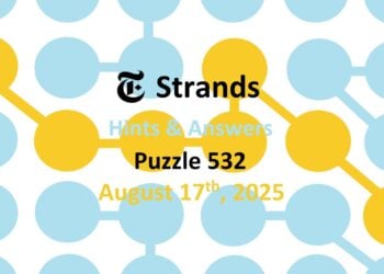‘Wordle’ Answer Today 1520 August 17th 2025 – Hints and Solution (8/17/25)