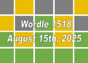 ‘Wordle’ Answer Today 1518 August 15th 2025 – Hints and Solution (8/15/25)