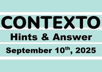 ‘Wordle’ Answer Today 1544 September 10th 2025 – Hints and Solution (9/10/25)