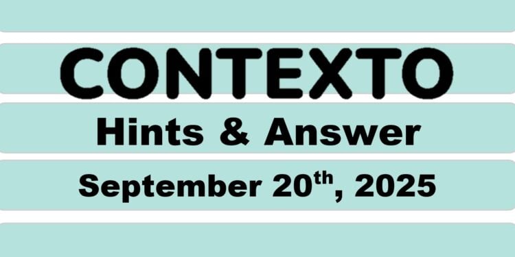 Daily Contexto 1098 - September 20th 2025