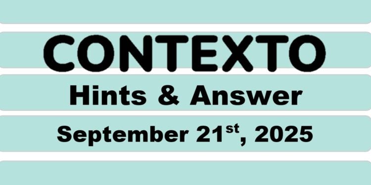 Daily Contexto 1099 - September 21st 2025