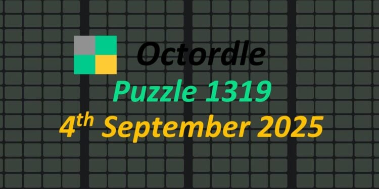 Daily Octordle 4th September 2025 Answers Today 1319
