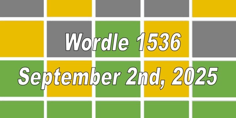 Daily Wordle 1536 - 2nd September 2025