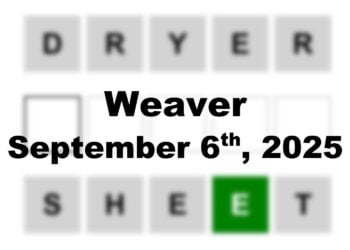 ‘Wordle’ Answer Today 1540 September 6th 2025 – Hints and Solution (9/6/25)