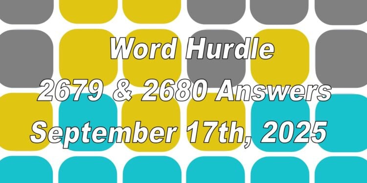 Word Hurdle #2679 & #2680 - 17th September 2025
