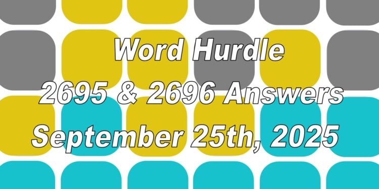 Word Hurdle #2695 & #2696 - 25th September 2025