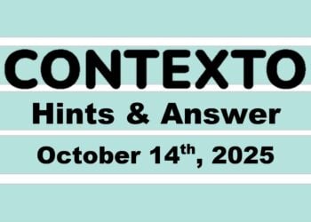‘Wordle’ Answer Today 1578 October 14th 2025 – Hints and Solution (10/14/25)