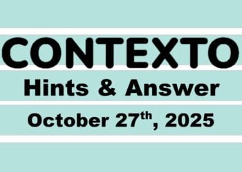 ‘Wordle’ Answer Today 1591 October 27th 2025 – Hints and Solution (10/27/25)