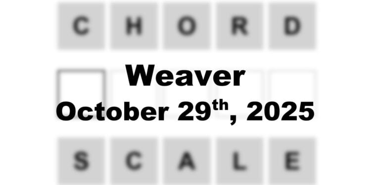 Weaver Answer - 29th October 2025