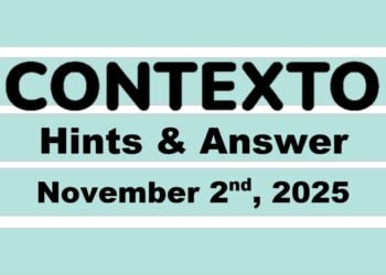 ‘Wordle’ Answer Today 1597 November 2nd 2025 – Hints and Solution (11/2/25)