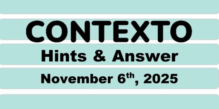 Daily Contexto 1145 - November 6th 2025