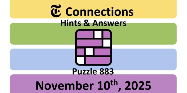 Daily NYT Connections 883 Answers - 10th November 2025
