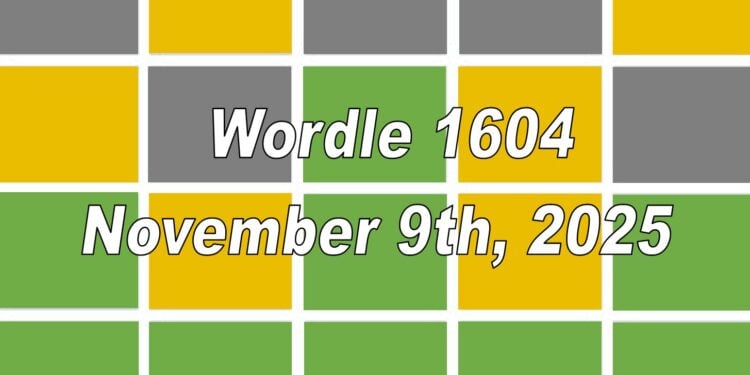 Daily Wordle 1604 - 9th November 2025