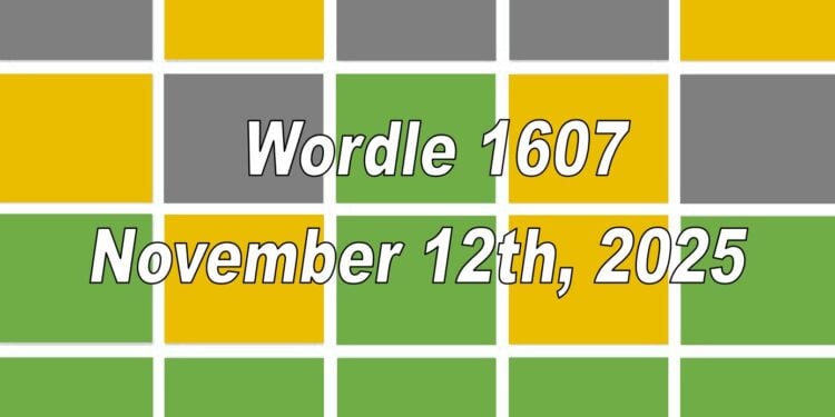 Daily Wordle 1607 - 12th November 2025
