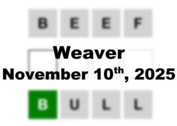 ‘Weaver’ Answer Today Beef to Bull: November 10th 2025 Hints and Solution