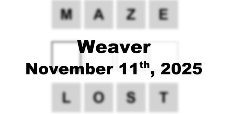 Weaver Answer - 11th November 2025