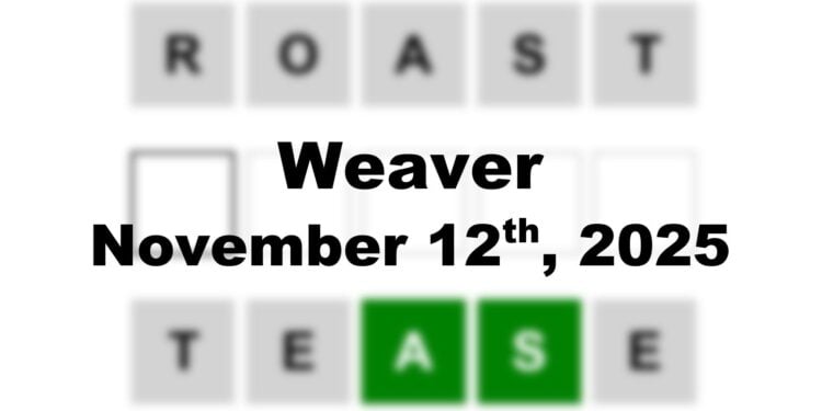 Weaver Answer - 12th November 2025