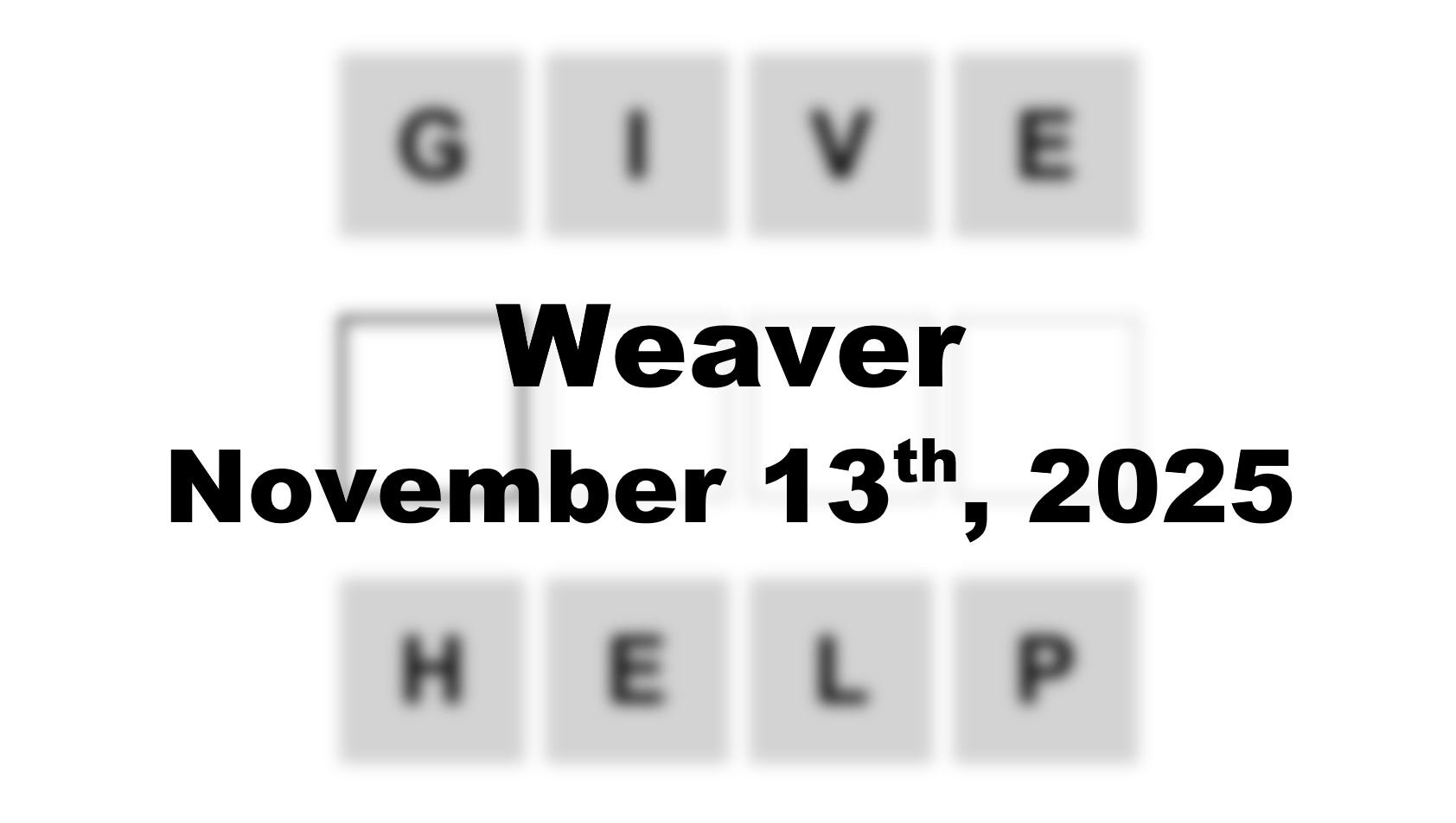 ‘Wordle’ Answer Today 1608 November 13th 2025 – Hints and Solution (11/13/25)