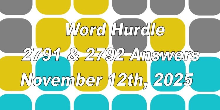 Word Hurdle #2791 & #2792 - 12th November 2025