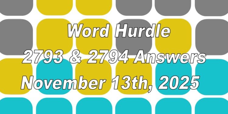 Word Hurdle #2793 & #2794 - 13th November 2025